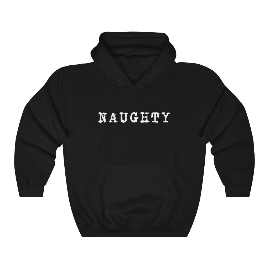 Naughty Hoodie